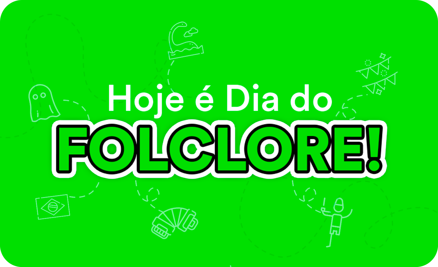 dia do folclore